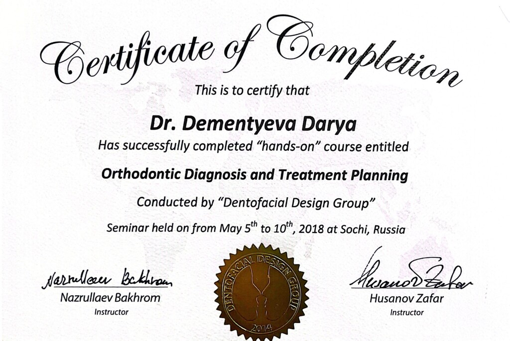 Has successfully comleted "hands-on" course entitled Orthodontic Diagnosis and Treatment Planning". 2018 г.