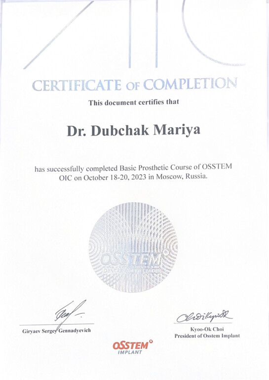 Has successfully comleted Basic Prosthetic Course of OSSTEM OIC". 2023 г.