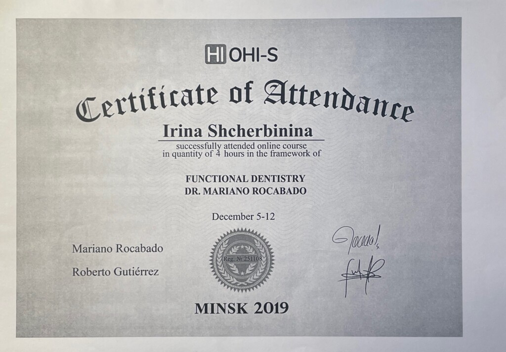 Приняла участие на курсе "Funktional dentisry". у доктора Mariano Rocabado. 2019 год.