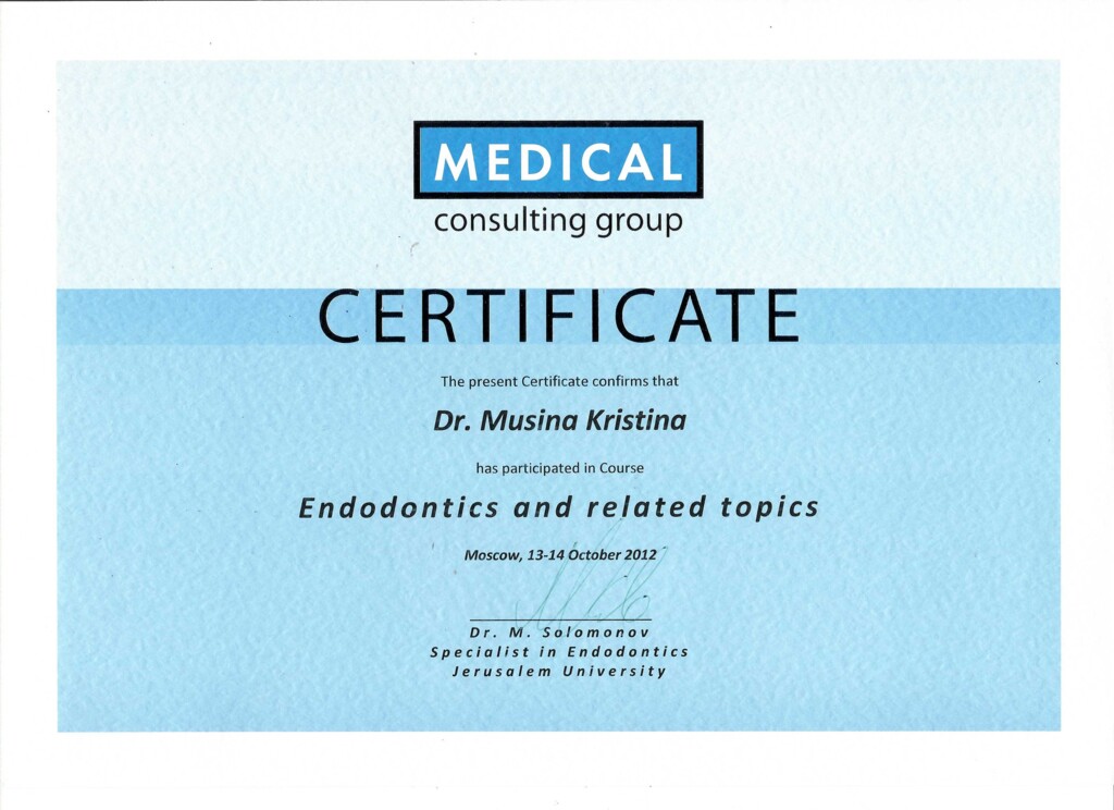 Has participated in Course: "Endodontics and related topics". 2012 г.